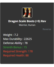 Dragon Scale Boots
 +-5 Reverse